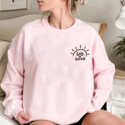 'God Is Good' Christian Graphic Sweatshirt 36 'God Is Good' Christian Graphic Sweatshirt -Lord's Guidance GraphicSweaterPink 7a0271e9 8c9f 4057 9869 3d118920d0f3