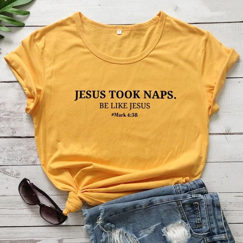 Christian T-Shirt Jesus Took Naps 8 Christian T-Shirt Jesus Took Naps - Image 6