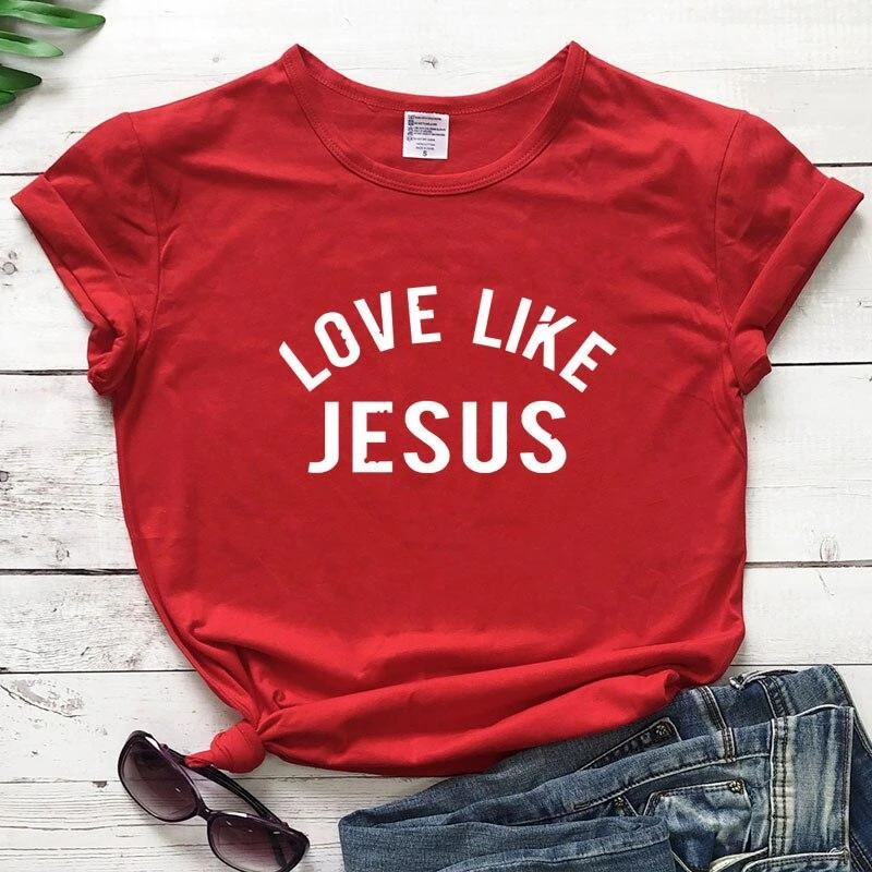 Christian T-Shirt Love Like Jesus 11 Christian T-Shirt Love Like Jesus - Image 9