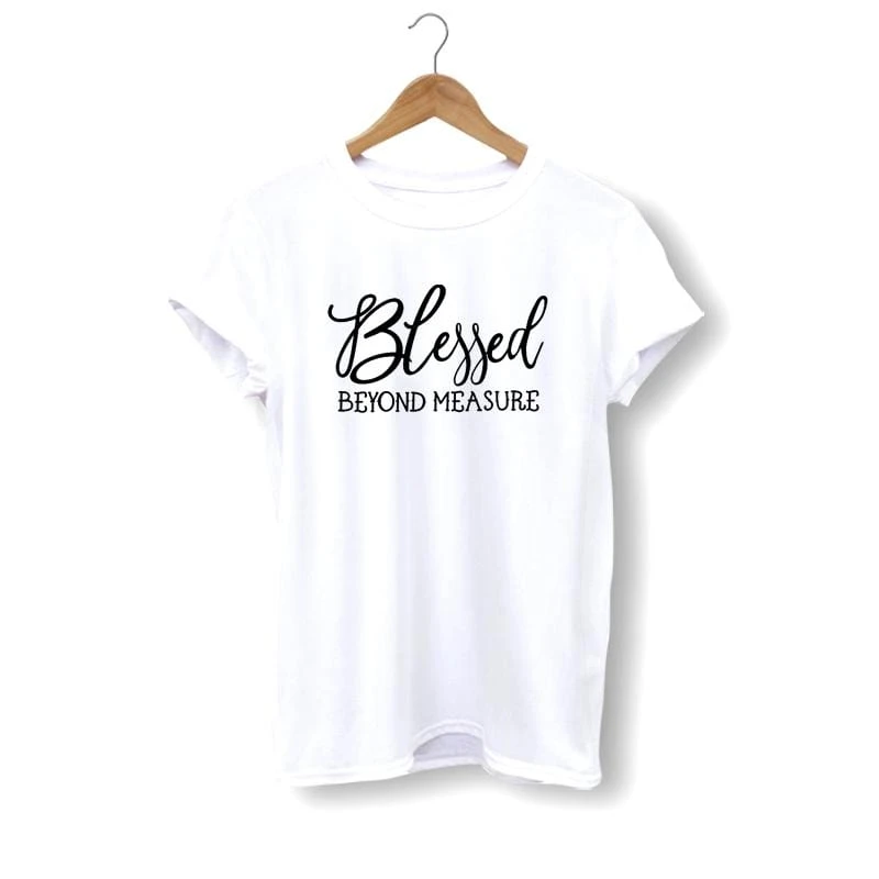 Christian T-Shirt Blessed Beyond Measure 3 Christian T-Shirt Blessed Beyond Measure