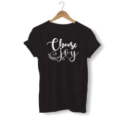 Christian T-Shirt Choose Joy 20 Christian T-Shirt Choose Joy -Lord's Guidance choose joy shirt black