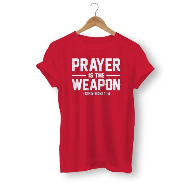 Christian T-Shirt Prayer Is The Weapon 4 Christian T-Shirt Prayer Is The Weapon - Image 2