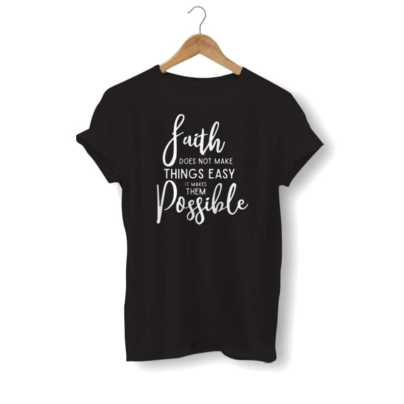 Christian T-Shirt Faith Makes It Possible 5 Christian T-Shirt Faith Makes It Possible - Image 3