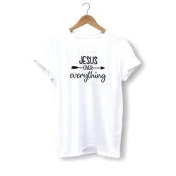 Christian T-Shirt Jesus Over Everything