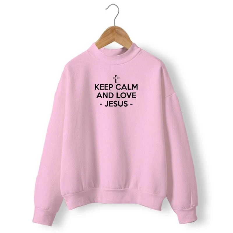 Christian Sweatshirt Keep Calm And Love Jesus 9 Christian Sweatshirt Keep Calm And Love Jesus - Image 7