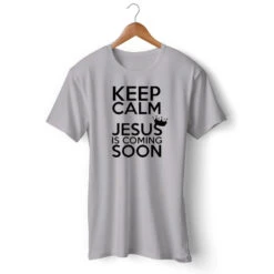 Christian T-Shirt Keep Calm 7 Christian T-Shirt Keep Calm -Lord's Guidance keep calm jesus is coming soon t shirt gray