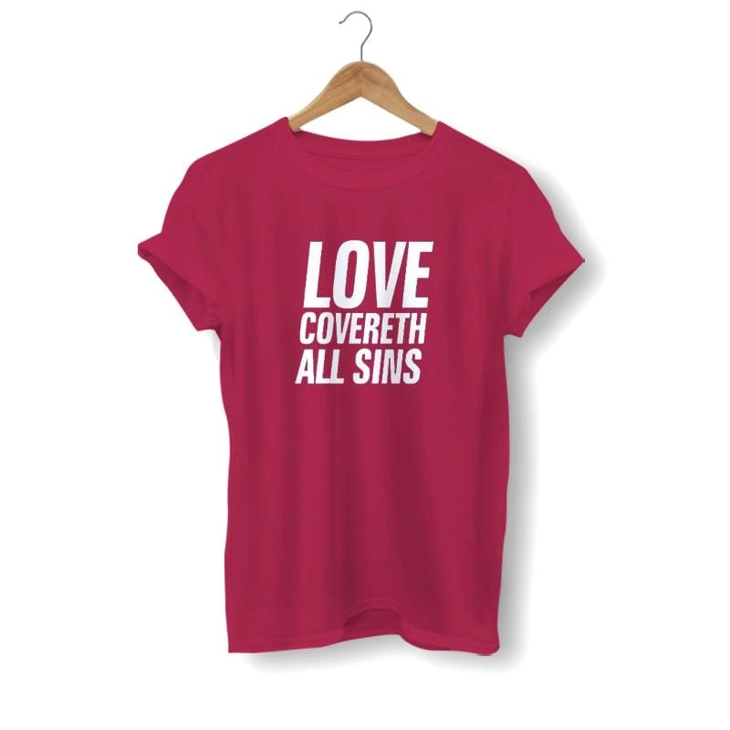 Christian T-Shirt Love Covereth All Sins 6 Christian T-Shirt Love Covereth All Sins - Image 4