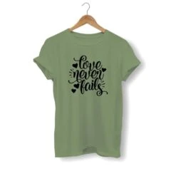 Christian T-Shirt Love Never Fails -Lord's Guidance love never fails shirt olive
