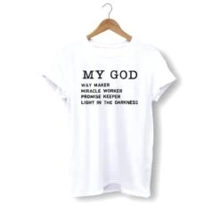 Christian T-Shirt My God
