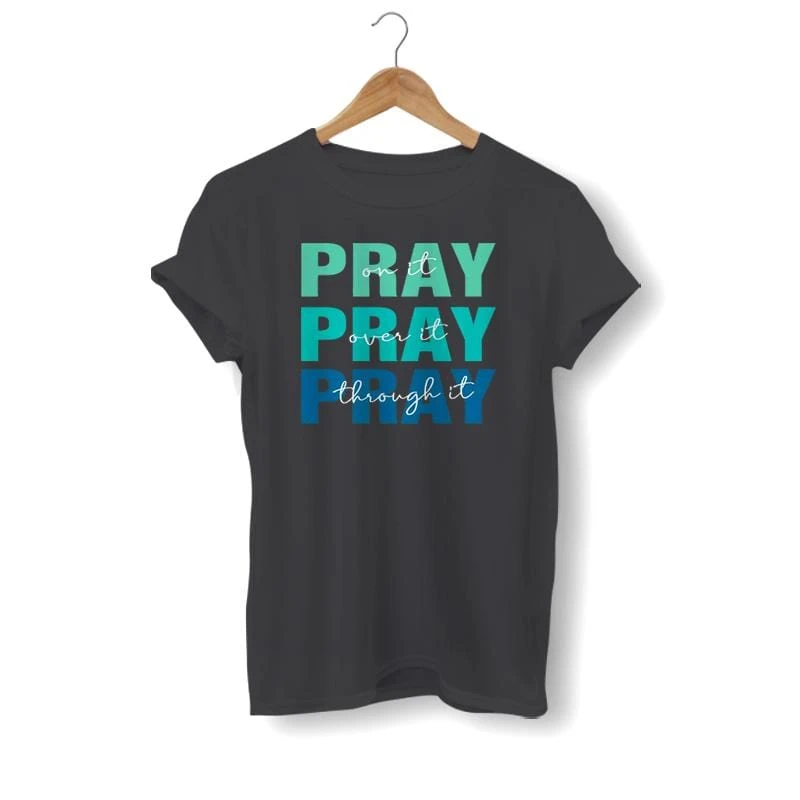 Christian T-Shirt Pray On It 3 Christian T-Shirt Pray On It