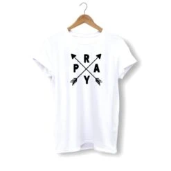 Christian T-Shirt Pray Arrows