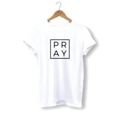Christian T-Shirt Pray