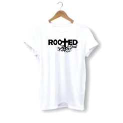 Christian T-Shirt Rooted In Christ
