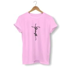 Christian T-Shirt Strength 17 Christian T-Shirt Strength -Lord's Guidance strength christian shirts pink