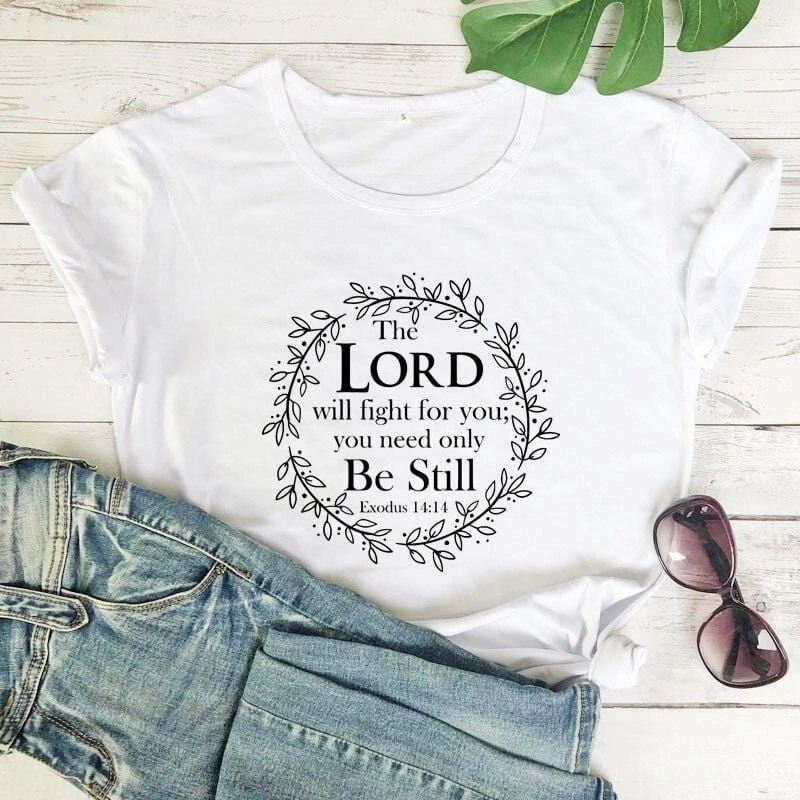 Christian T-Shirt The Lord Will Fight For You 4 Christian T-Shirt The Lord Will Fight For You - Image 2